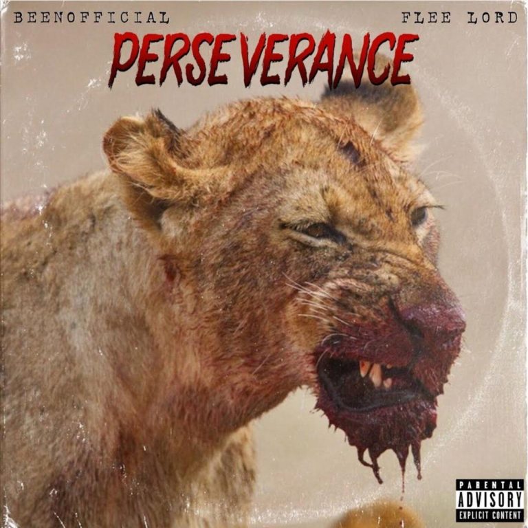 Beenofficial x Flee Lord Release “Perseverance”