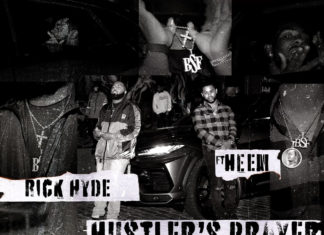 Rick Hyde x Heem Drop “Hustler’s Prayer”(Video)