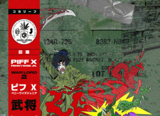 Piff x Pennywise Jr. Release “War Lord 2″(EP)