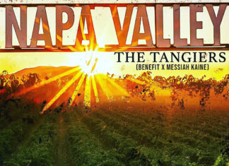 The Tangiers(Messiah Kane x Benefit)Release “Napa Valley”