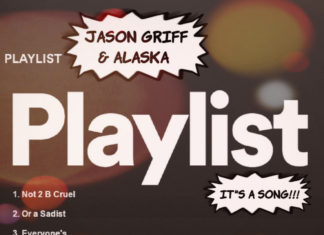 Jason Griff & Alaska Release “Playlist”