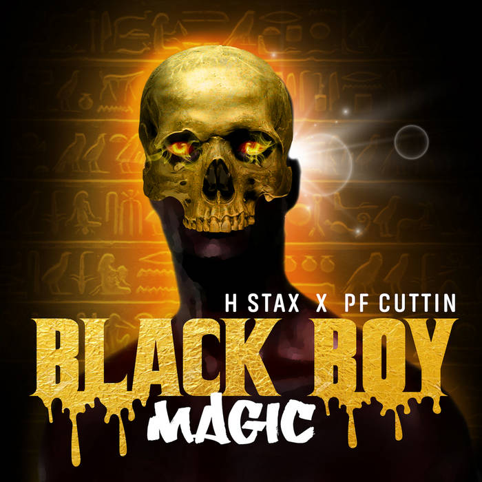 Pf Cuttin x Hannibal Stax unleash “Black Boy Magic”