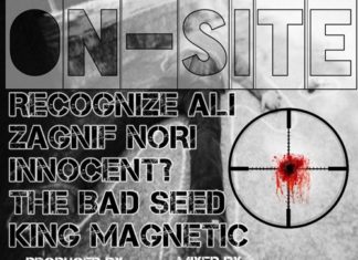 Tone Spliff(ft. Recognize Ali, Zagnif Nori, Innocent?, The Bad Seed & King Magnetic)Drops “On-Site”