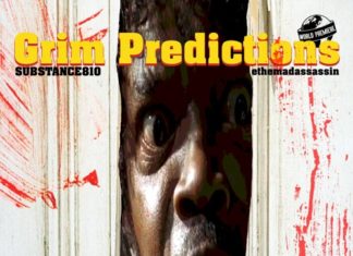 Substance810 x Onaje Jordan(ft.ethemadassassin)Drop “Grim Predictions”