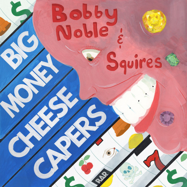 Bobby Noble & Squires Drop 3 Joints From “Big Money Cheese Capers”