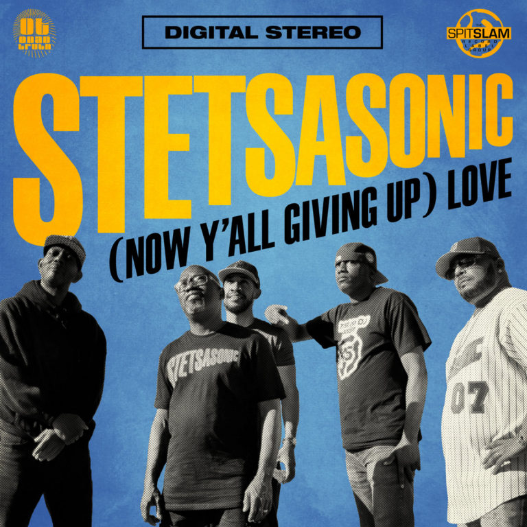 Stetsasonic Return After 30 Year Hiatus With “(Now Y’all Giving Up)Love”(Video/Maxi-Single)
