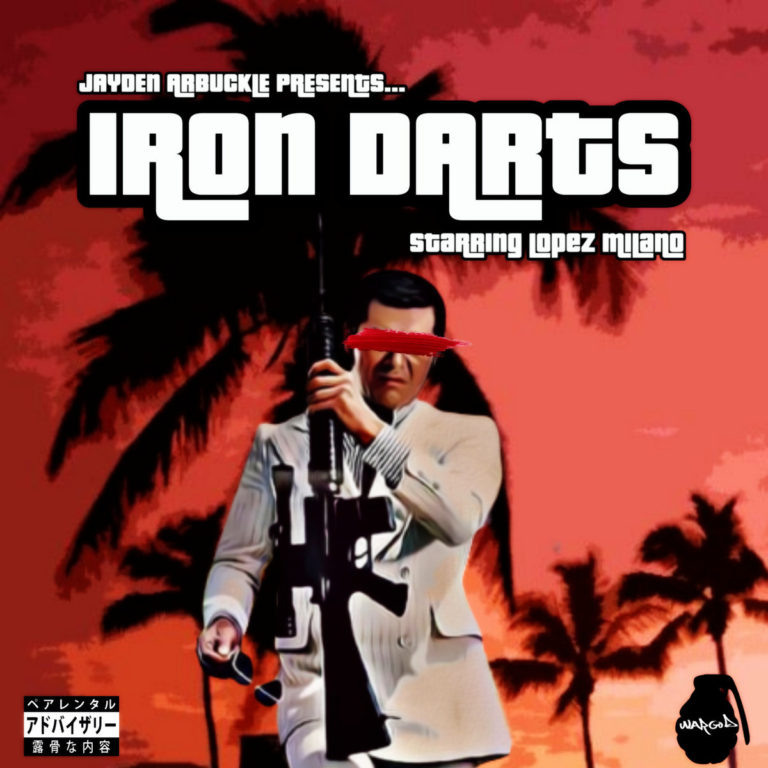 Jayden Arbuckle Presents “Iron Darts” ft. Lopez Milano(Produced by Hanzo Bladez)