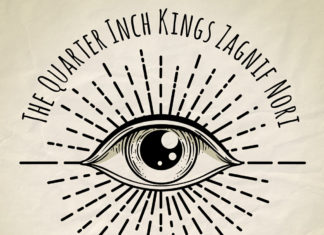 The Quarter Inch Kings & Zagnif Nori Deliver “Look At I”