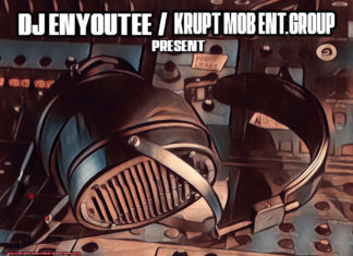 DJ Enyoutee/Krupt Mob Ent. Group Present “Produced By Bumpy Knuckles Vol. 1”