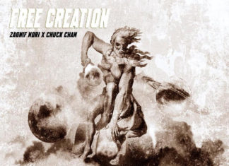 Zagnif Nori x Chuck Chan Release “Free Creation”(EP)ft. Deuce Hennessy, Lupus Dei, King Author, Tone Spliff
