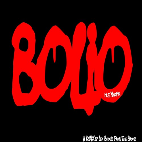 Hus Kingpin x Lex Boogie From The Bronx Deliver “Bolio” Remix EP