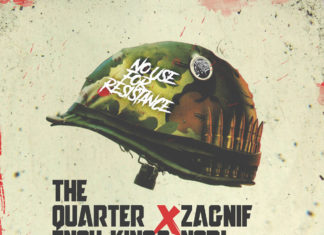 The Quarter Inch Kings x Zagnif Nori(ft. Che Uno, Cut Supreme)Release “No Use For Resistance”