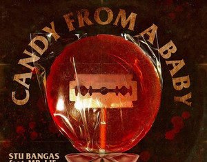 Stu Bangas x Mr. Lif Deliver “Candy From A Baby”