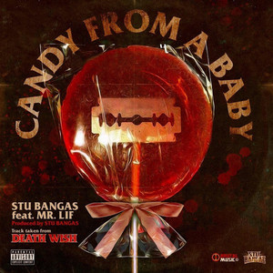 Stu Bangas x Mr. Lif Deliver “Candy From A Baby”