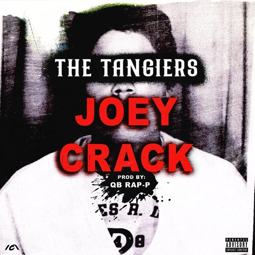 The Tangiers Release “Joey Crack”