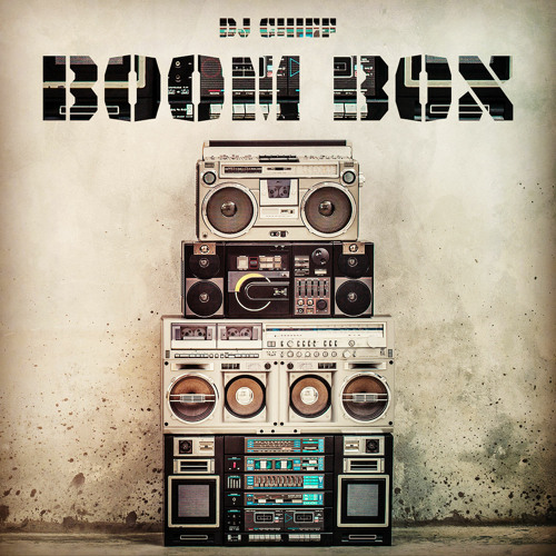 DJ CHiEF Drops “Boom Box”