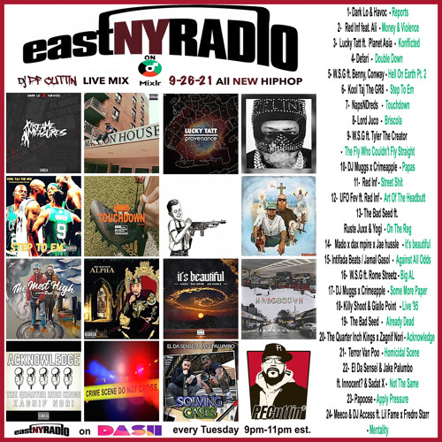 PF Cuttin Eradicates All Opposition On 9-25-21 Edition Of EastNYRadio