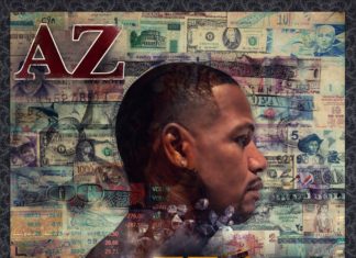 AZ Delivers “Doe Or Die 2″(ft. Conway, Lil Wayne, Idris Elba, Jaheim, Rick Ross, Dave East, T-Pain)