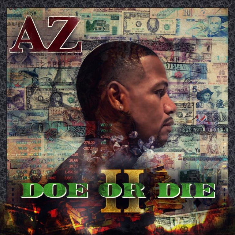 AZ Delivers “Doe Or Die 2″(ft. Conway, Lil Wayne, Idris Elba, Jaheim, Rick Ross, Dave East, T-Pain)