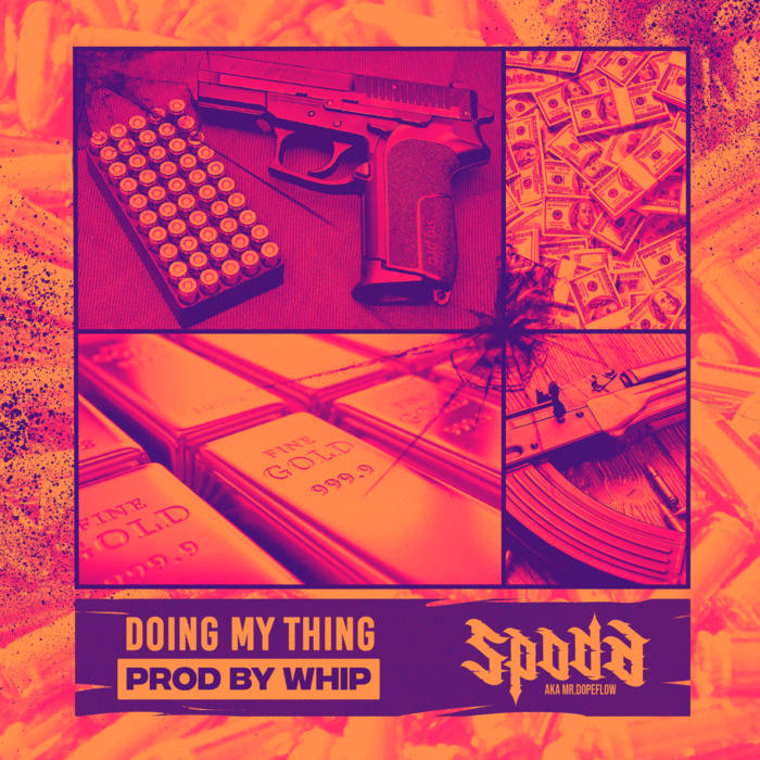 Spoda Delivers “Doing My Thing”