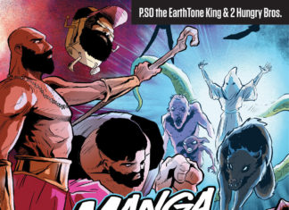 P.SO the Earth Tone King & 2 Hungry Bros. Deliver “Manga Americana”(Album)