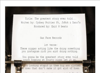 Cydney Poitier(ft. JoRok & Dano7s)Delivers “The Greatest Story Ever Told”(Video)