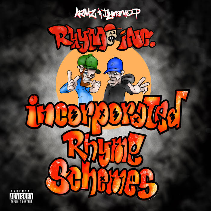 RHYME INC.(ARMZ x Dynamo-P)Release “Incorporated Rhyme Schemes”(Album)