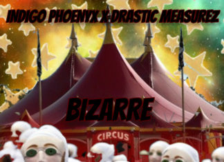 Indigo Phoenyx x Drastic Measurez Drop “Bizarre”