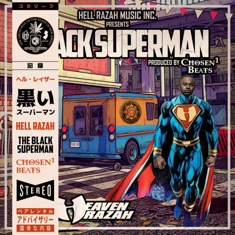 Hell Razah Is “The Black Superman”