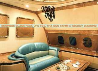 Observe since ’98(ft. UFO Fev, Tha God Fahim & Mickey Diamond)Delivers “Business Class”