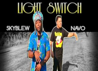 SkyBlew x Navo The Maestro Deliver “Light Switch”(Video)