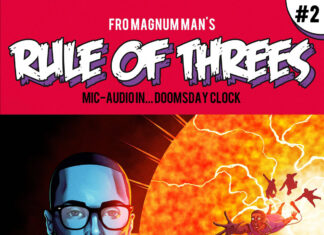 Fro Magnum Man x Mic-Audio Deliver “Rule Of Threes Volume 2: Mic-Audio In…Doomsday Clock”
