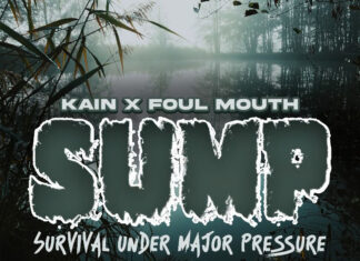Kain x Foul Mouth Drop “SUMP”(Survival Under Major Pressure) – Album(ft. Bang Belushi)