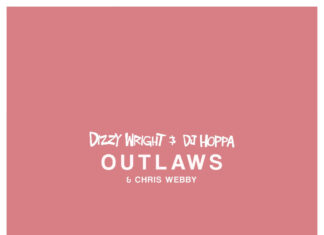 Dizzy Wright & DJ Hoppa(ft. Chris Webby)Drop “Outlaws”