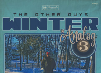 The Other Guys drop “Winter In Analog: Season 3” album
