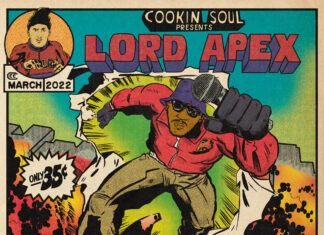 Cookin Soul & Lord Apex Unleash “Off The Strength”(Album)