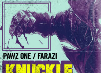 Pawz One & Farazi Drop “Knuckle Duster”
