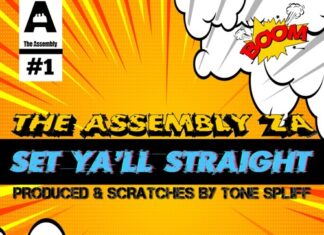 The Assembly x Tone Spliff Deliver “Set Ya’ll Straight”