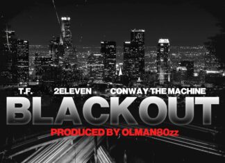 2 Eleven x T.F. x Conway The Machine Deliver Ol Man 80zz Laced “Blackout”(Video)