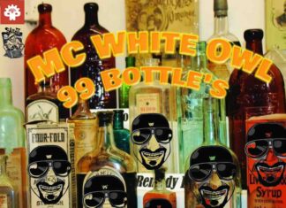 MC WhiteOwl drops “99 Bottle’s”