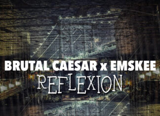 Brutal Caesar x Emskee Release “Reflexion”