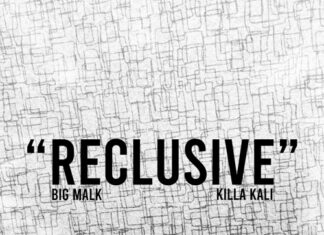 Big Malk x Killa Kali Release “Reclusive”