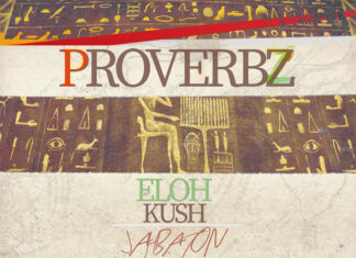 Eloh Kush x Jahbaton Drop “Proverbz”