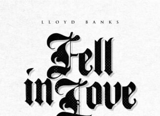 Lloyd Banks Releases “Fell In Love”