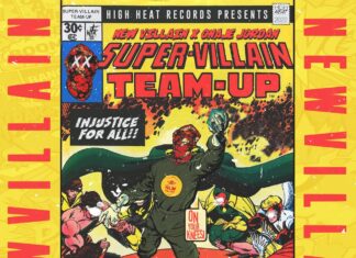 New Villain x Onaje Jordan Drop “C’est Fini”(Video)/”Super-Villain Team Up: Injustice For All”(EP)ft. Saipher Soze, Falcon Outlaw, Lord Juco, G Fam Black