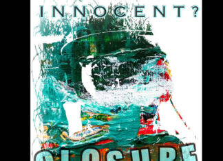 Innocent? unloads “Closure” (prod. Encore)