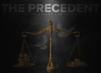 Chayna Ashley x IM’PERETIV Deliver “The Precedent”(Album)