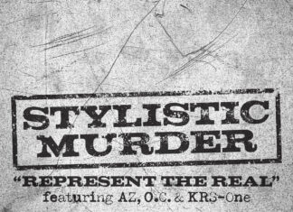 Stylistic Murder(ft. AZ, O.C., KRS-ONE & DJ Flip)”Represent The Real”