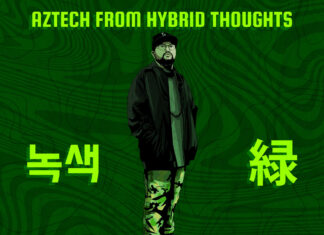 Aztech From Hybrid Thoughts Delivers “Green 21″(Album)ft. Estee Nack, Paranom, etc.