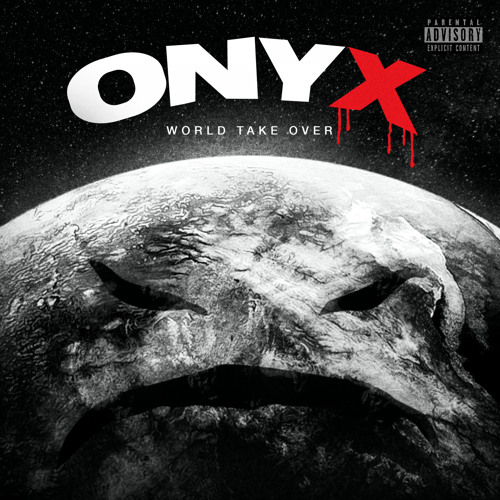 Onyx Unleash “World Take Over”(Album)